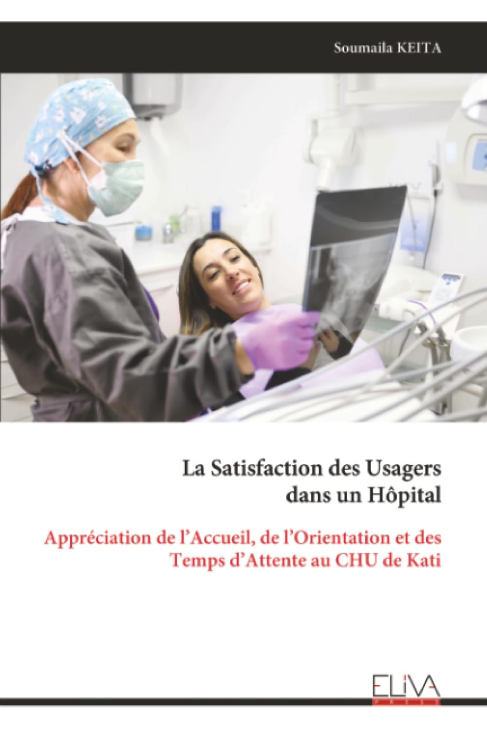 La Satisfaction des Usagers dans un Hôpital Business, Finance & Career