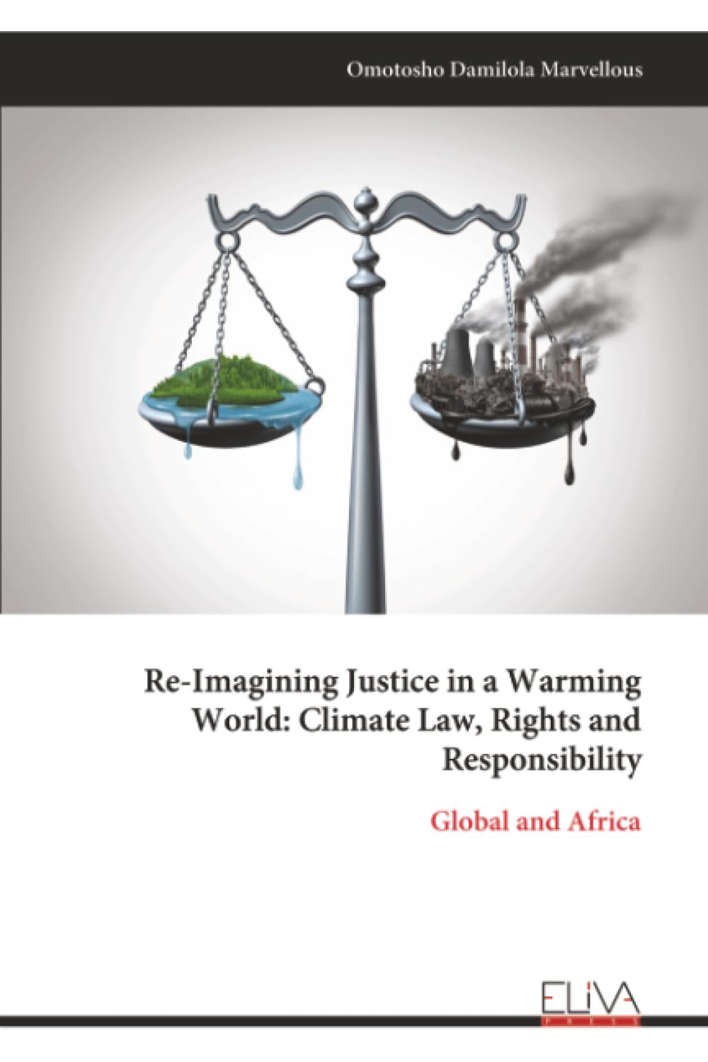 Re-Imagining Justice in a Warming World Law