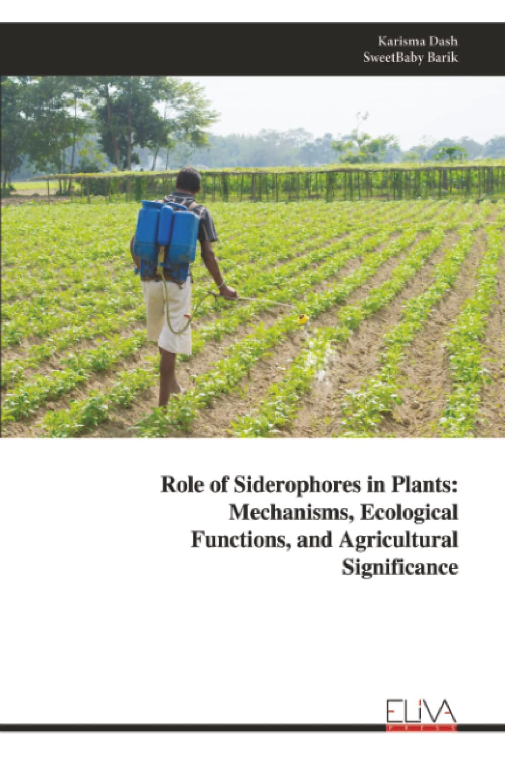 Role of Siderophores in Plants Business & Technology