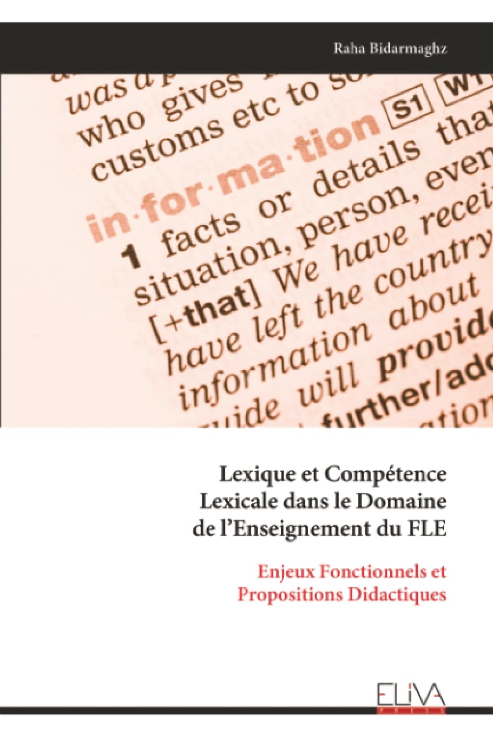 Lexique et Compétence Lexicale dans le Domaine de l'Enseignement du FLE Foreign Languages ​​& Dictionaries