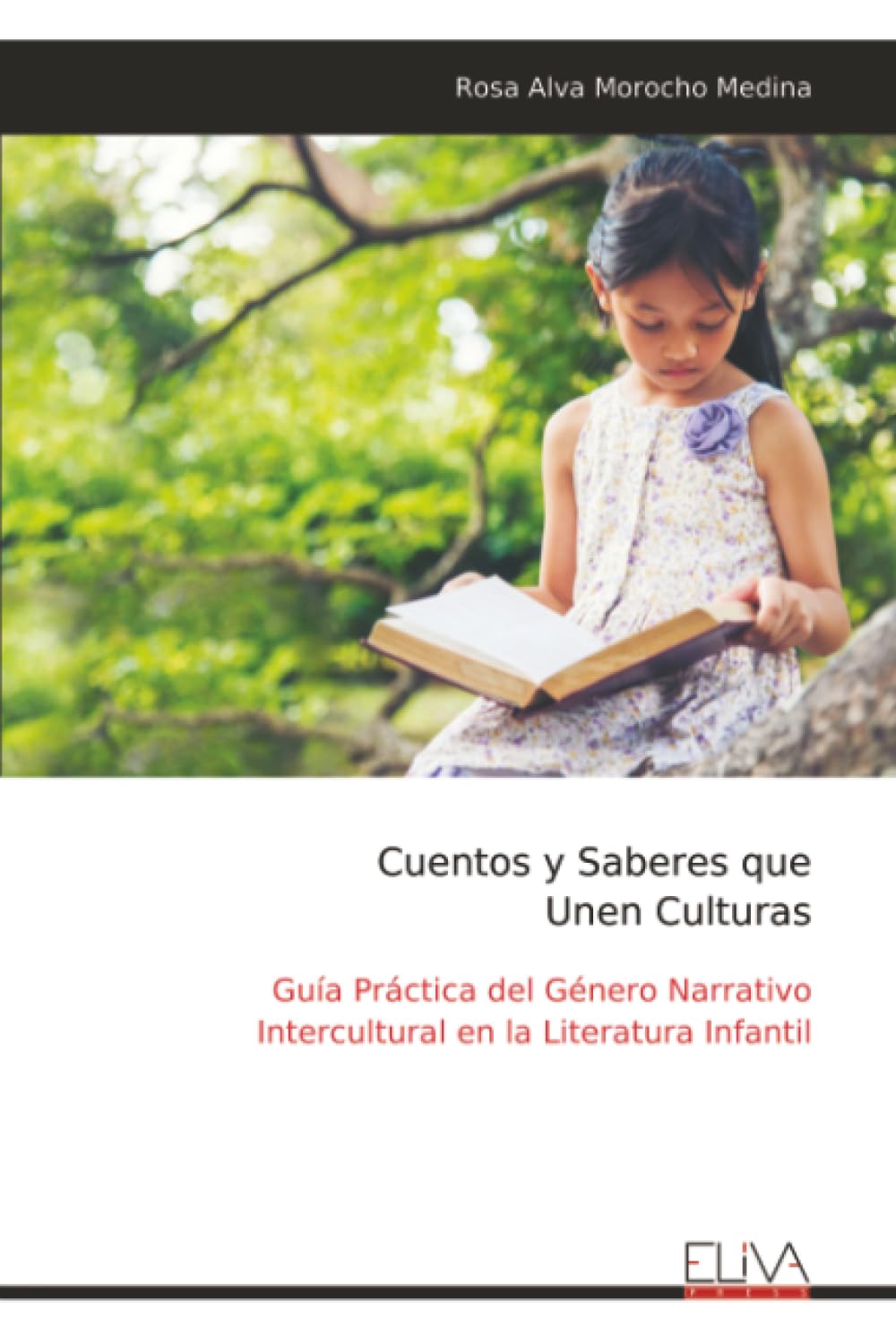 Cuentos y Saberes que Unen Culturas Learning & Reference