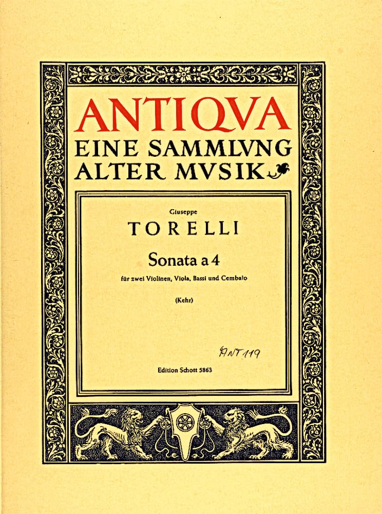 Sonata a 4: op. 8/2. 2 Violinen, Viola, Bassi und Cembalo. Partitur. (Antiqua: Eine Sammlung alter Musik) Sheet Music