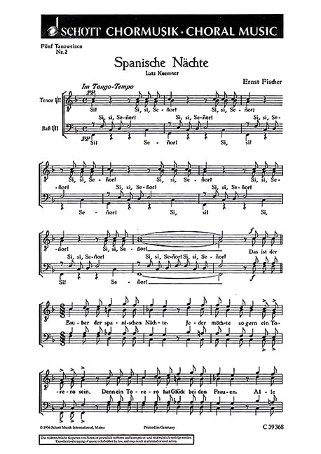 Fünf Tanzweisen: 2. Spanische Nächte (Tango) "Das ist der Zauber". men's choir (TTBB). Partition de chœur. Sheet Music