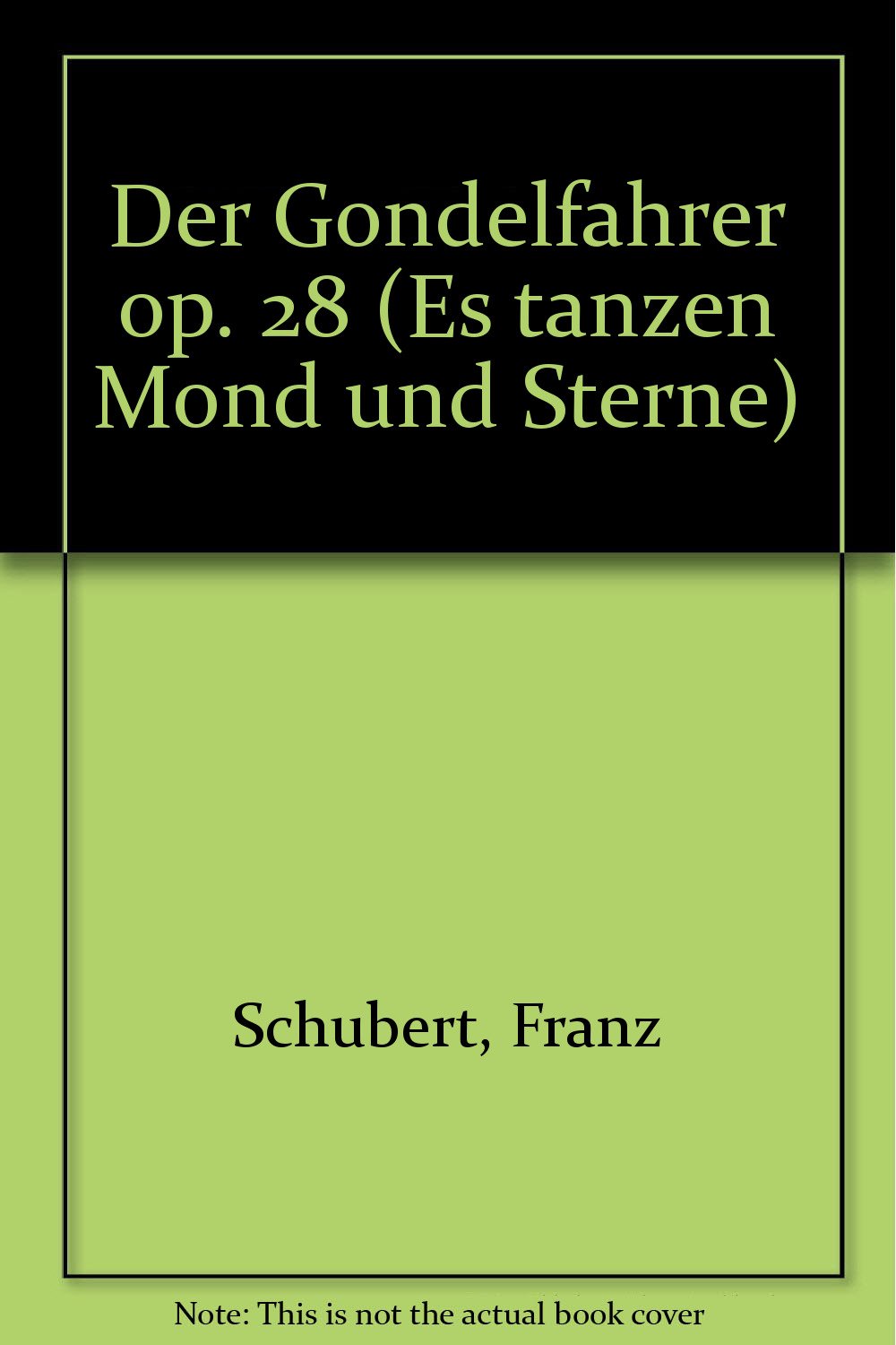 Der Gondelfahrer: "Es tanzen Mond und Sterne". op. 28. men's choir (TTBB) and piano. Partie de chœur. Books