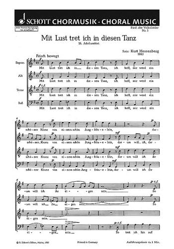 Fünf alte Volkslieder: 5. Mit Lust tret ich in diesen Tanz (16 Jh.). mixed choir (SATB). Partition de chœur. book