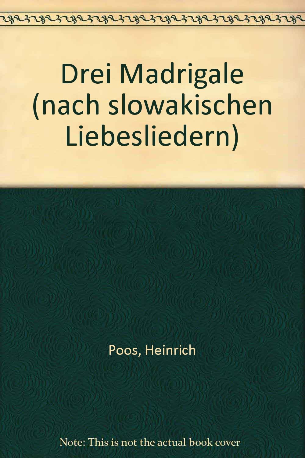 Drei Madrigale: nach slowakischen Liebesliedern. gemischter Chor (SSATBB). Chorpartitur. (Schott Chormusik) Arts & Music
