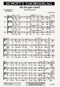 Die Zeit geht schnell: "Lieb' Vöglein, vor Blüten sieht man dich kaum". gemischter Chor (SATB). Chorpartitur. (Schott Chormusik) Arts & Music