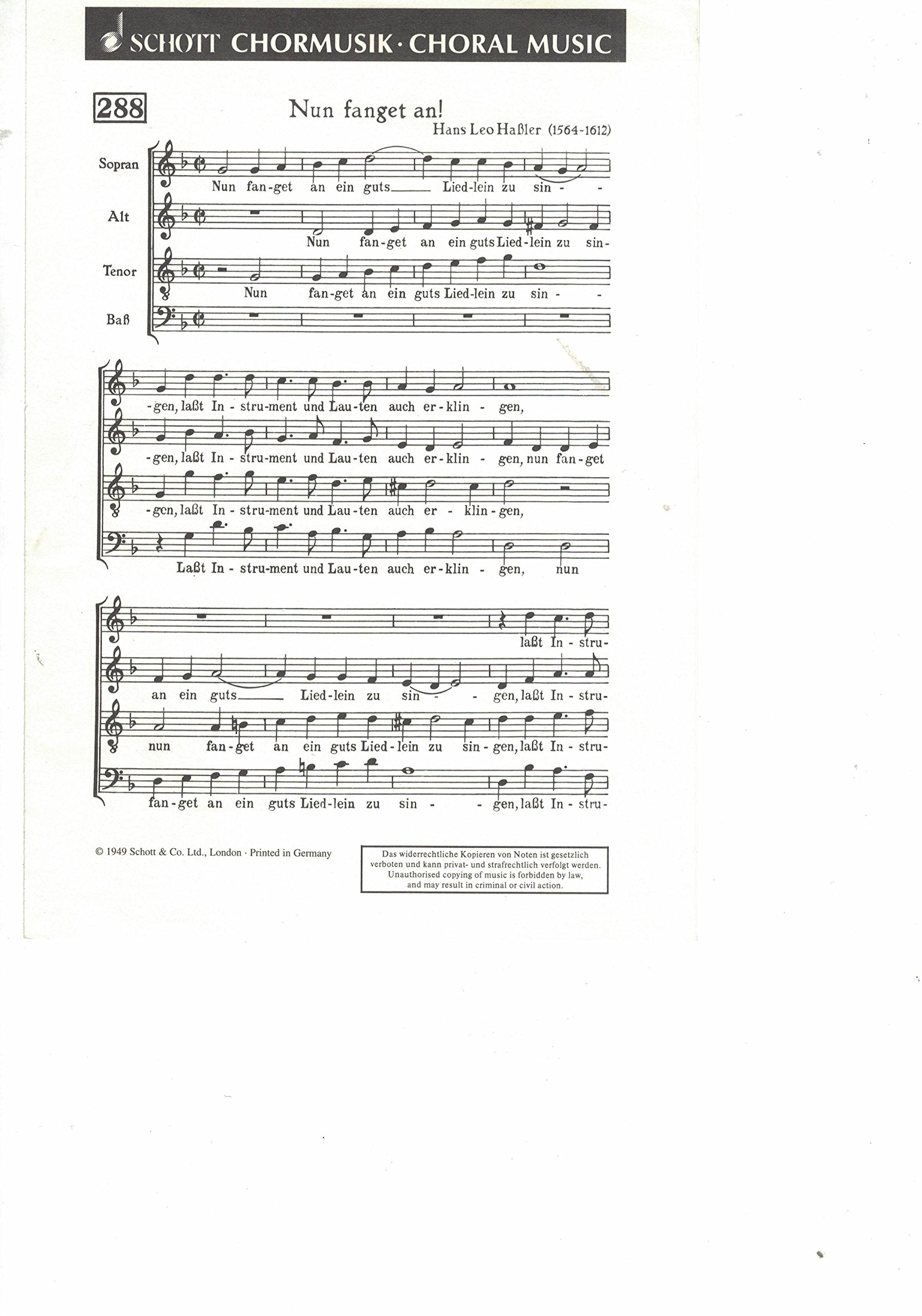 Nun fanget an ein guts Liedlein zu singen: Madrigal. gemischter Chor (SATB). Chorpartitur. (Schott's Chorblätter) Sheet Music