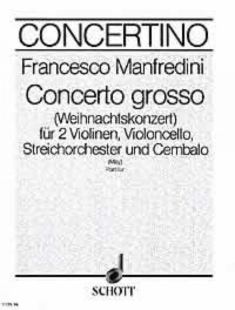 Concerto grosso Ut major: Christmas concerto. op. 3/12. 2 violins, cello, string orchestra and harpsichord. Partition. Sheet Music