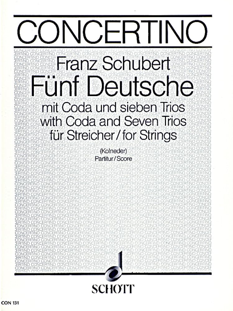 Fünf Deutsche: mit Coda und 7 Trios. Streichquartett, Streichquintett oder Streichorchester. Partitur. (Concertino) Sheet Music