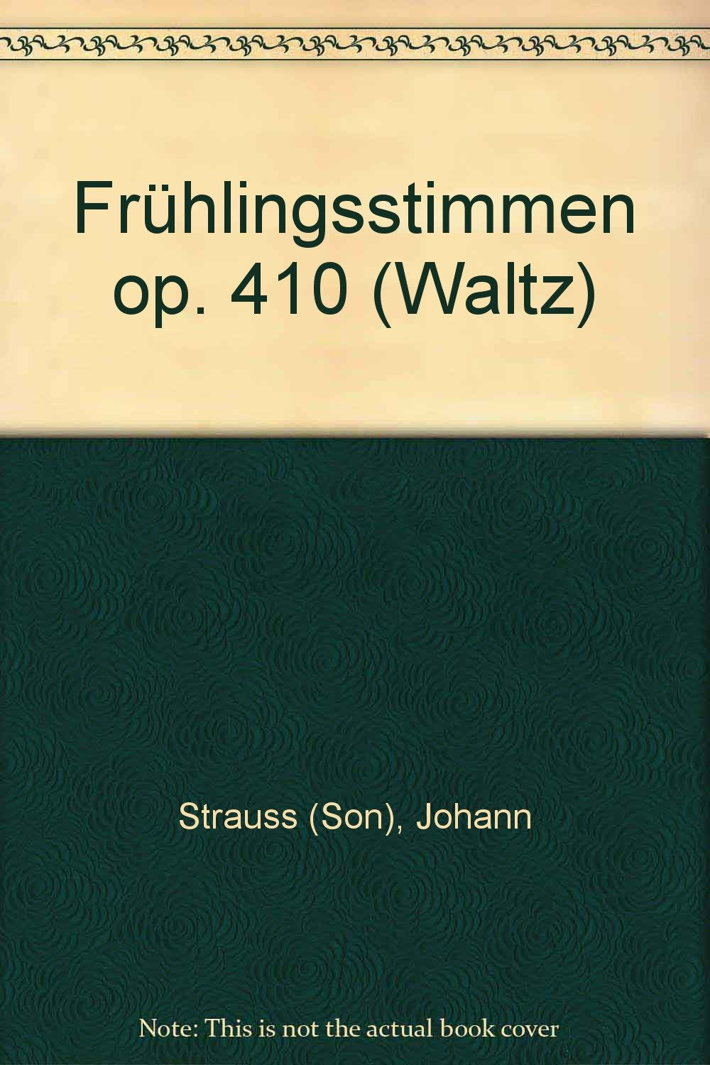Frühlingsstimmen: Waltz. op. 410. salon orchestra. book