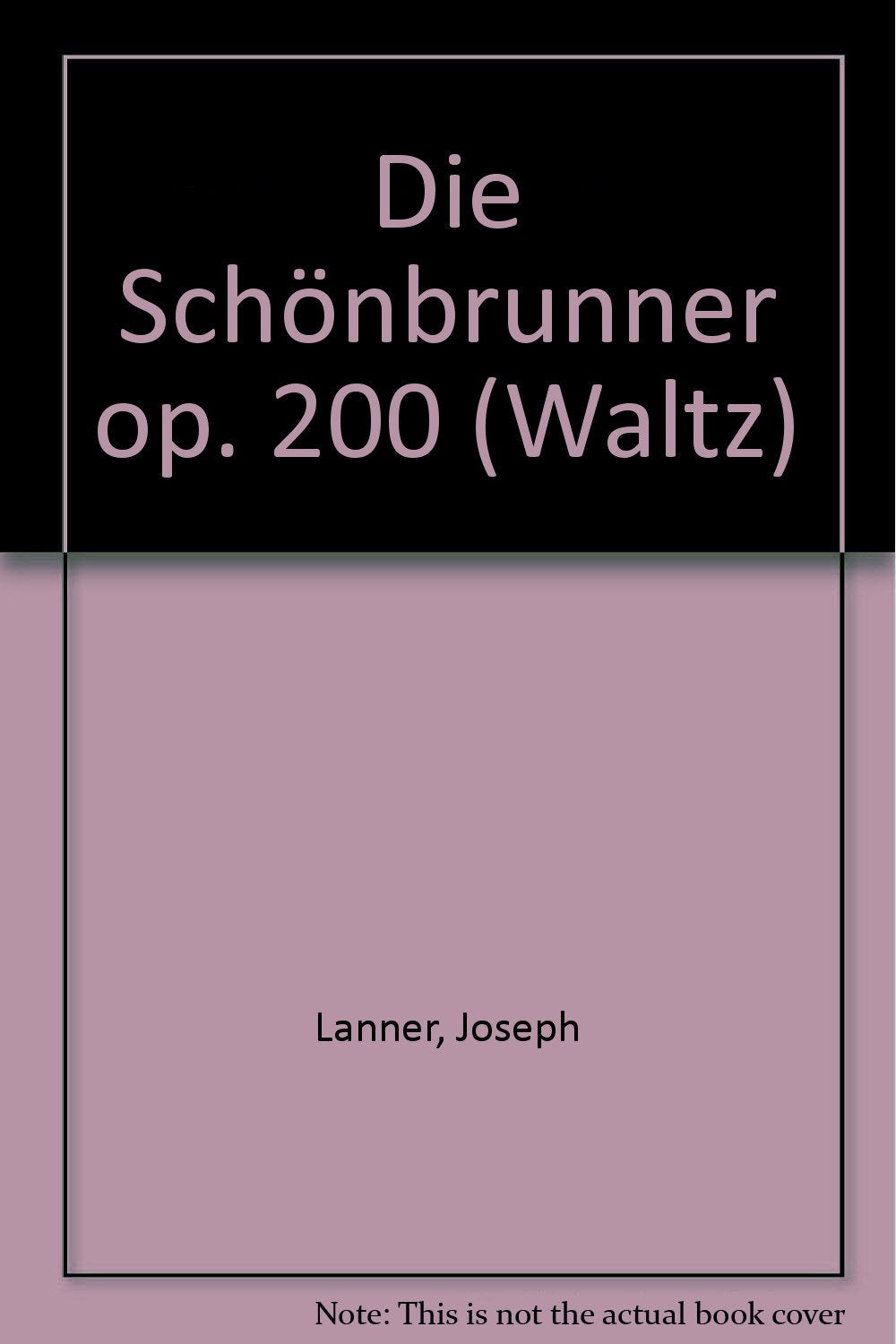 Die Schönbrunner: Waltz. op. 200. salon orchestra. book