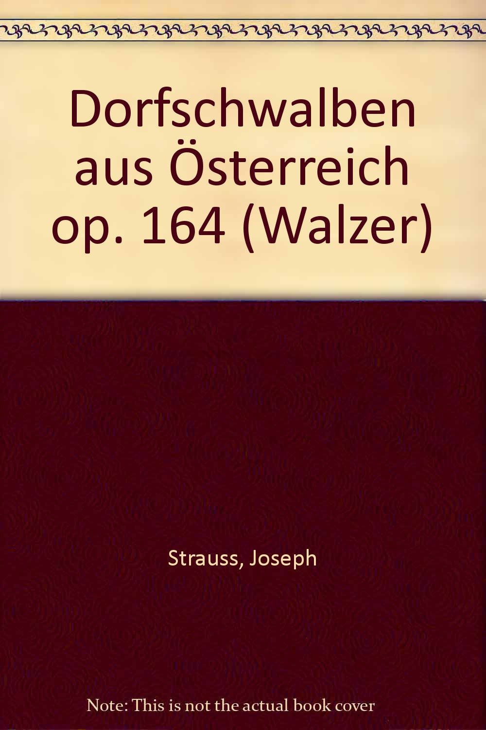 Dorfschwalben aus Österreich: Walzer. op. 164. Salonorchester. Kontrabass. (Domesticum) Sheet Music