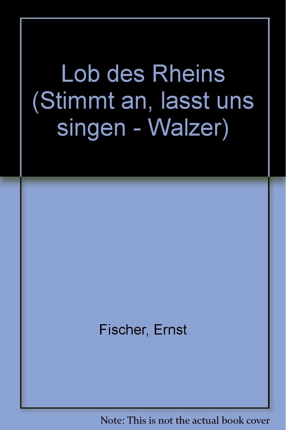 Lob des Rheins: "Stimmt an, lasst uns singen" - Walzer. salon orchestra. book