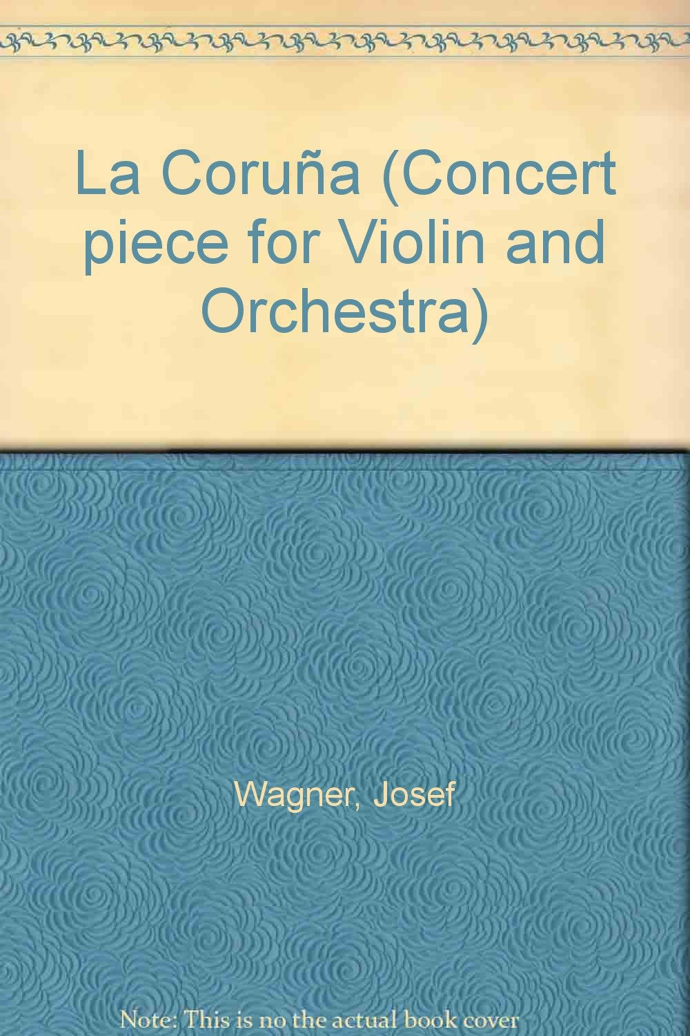 La Coruña: Concert piece for Violin and Orchestra. salon orchestra. book