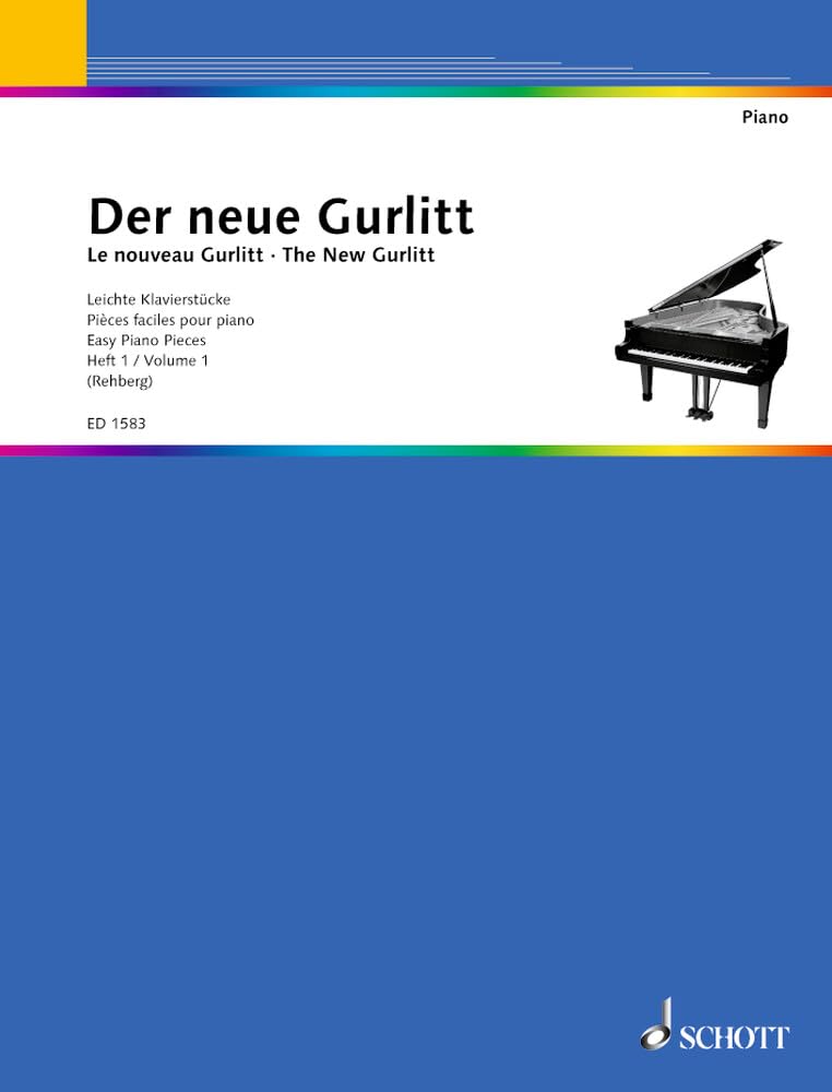 Der neue Gurlitt: Eine Auswahl der leichtesten Klavierstücke aus den Werken von Cornelius Gurlitt. Progressiv geordnet und bezeichnet.. Heft 1. Klavier. Sheet Music