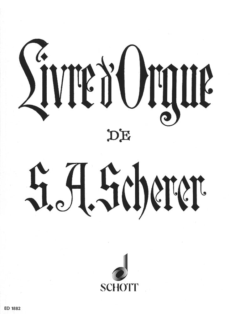 Livre d'Orgue: Orgel. Sheet Music