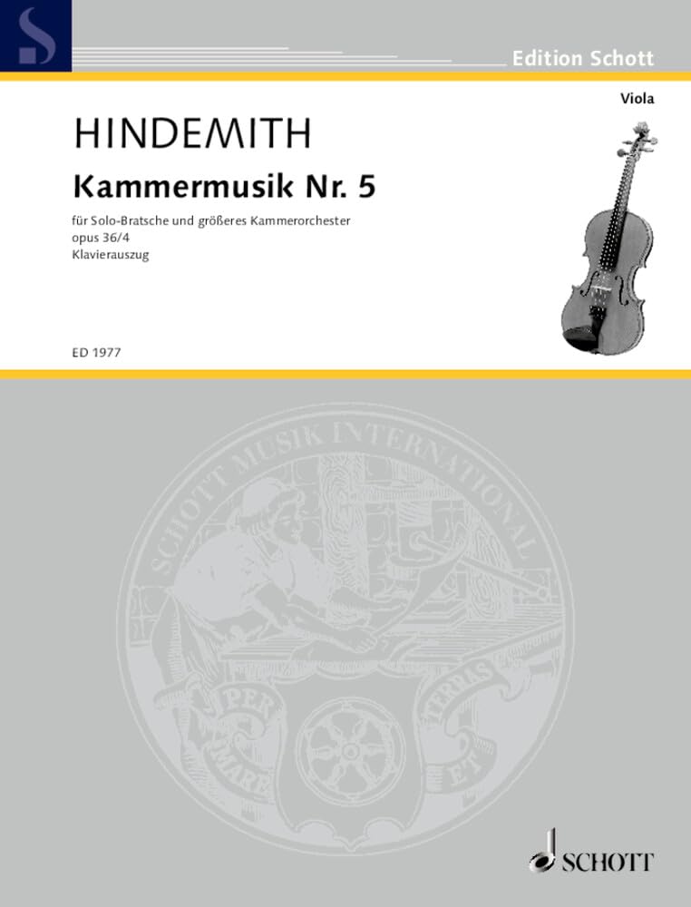 Kammermusik Nr. 5: Bratschen-Konzert. op. 36/4. Solo-Bratsche und größeres Kammerorchester. Klavierauszug mit Solostimme. (Edition Schott) Sheet Music