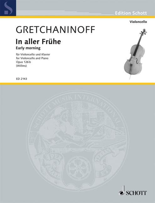In Aller Frühe Op126 B - Vc/Po: op. 126b. cello and piano. Sheet Music