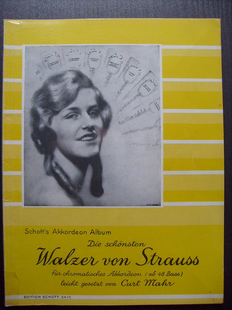 Die schönsten Walzer von Strauß: leicht gesetzt. accordion. Sheet Music