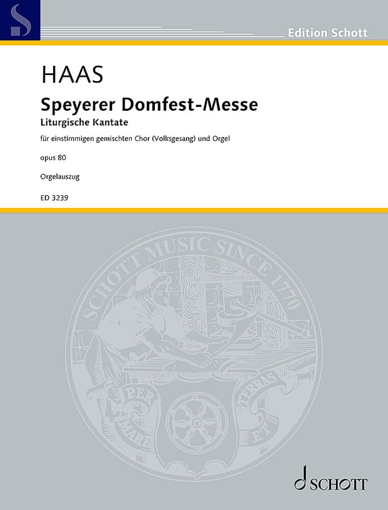 Speyerer Domfestmesse: Liturgische Kantate. op. 80. Chor unisono (Volksgesang) mit Orgel oder Orchester oder Blasorchester. Orgelauszug. Arts & Music