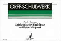 Spielstücke für Blockflöten und kleines Schlagwerk: 2-4 Blockflöten (SA/SAA/SAT/STB/Si, SAAT/SSAA/SSAT) und kleines Schlagwerk. Spielpartitur. (Orff-Schulwerk) Sheet Music