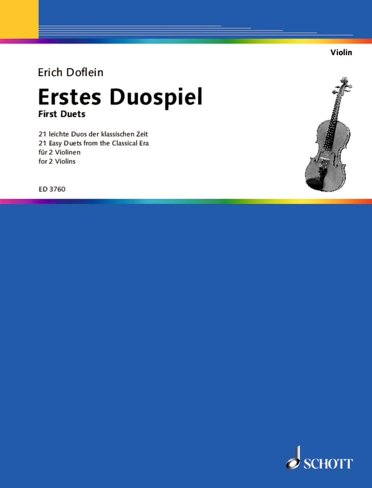 Erstes Duospiel: 21 leichte Duos der klassischen Zeit. 2 Violinen (1. Lage). Spielpartitur. Sheet Music