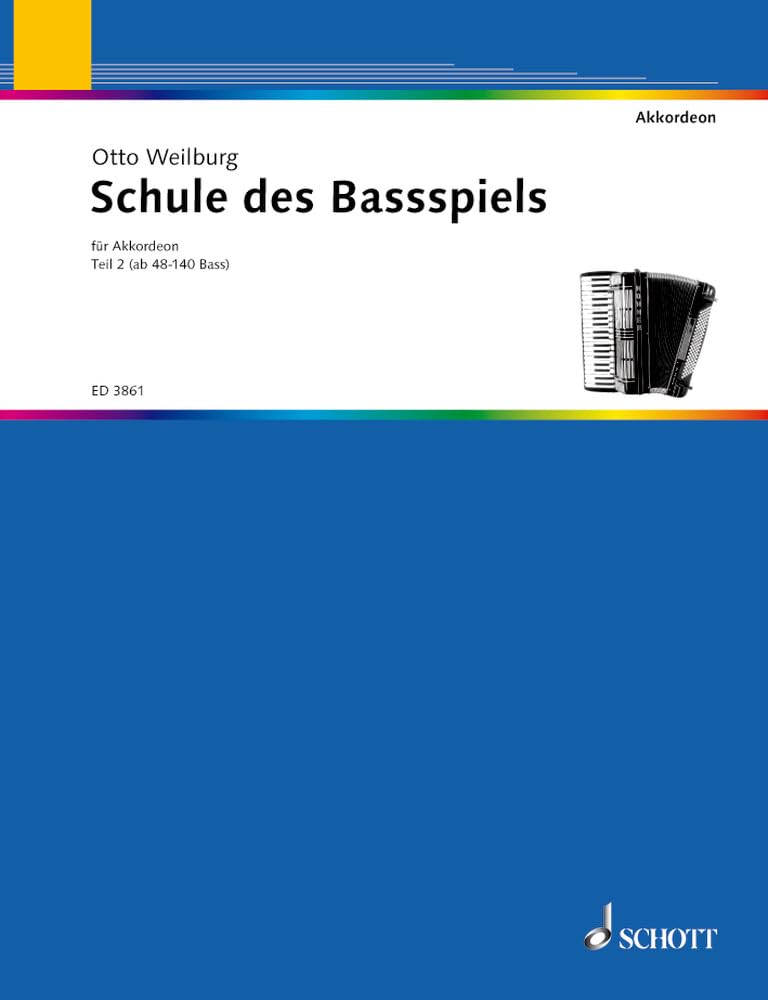 Schule des Bassspiels: Teil 2: ab 48 und 140 Bass. Band 2. Akkordeon. Sheet Music