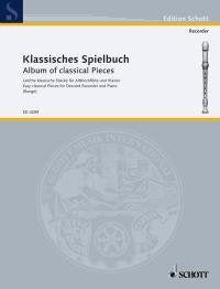 Album classique: Morceaux classiques faciles. soprano recorder and piano. Sheet Music