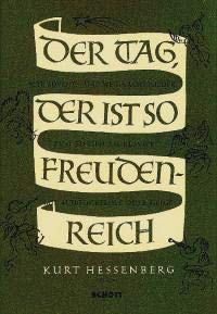 Der Tag, der ist so freudenreich: 33 alte Advents- und Weihnachtslieder. Singstimme und Klavier mit Alt-Blockflöte (oder anderen Melodie-Instrumenten). Spielpartitur. Sheet Music