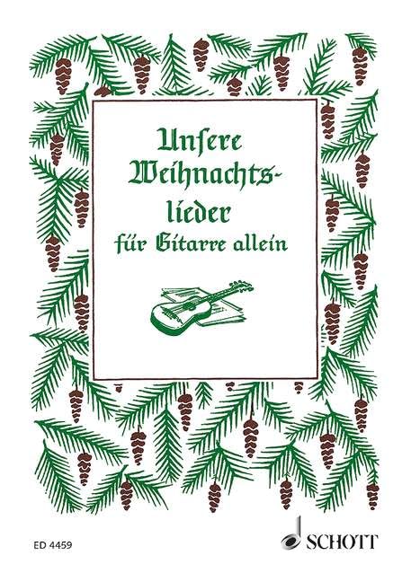 Unsere Weihnachtslieder Sheet Music