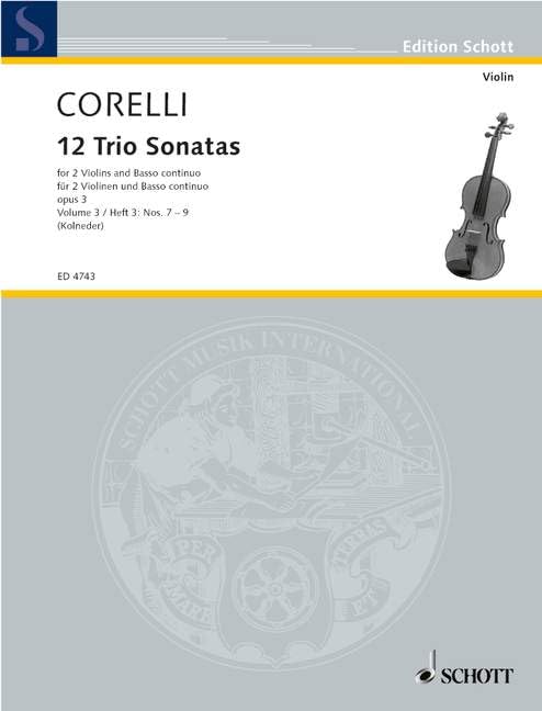 Twelve Triosonatas: op. 3. 2 violins and basso continuo; cello (viola da gamba) ad libitum. Sheet Music