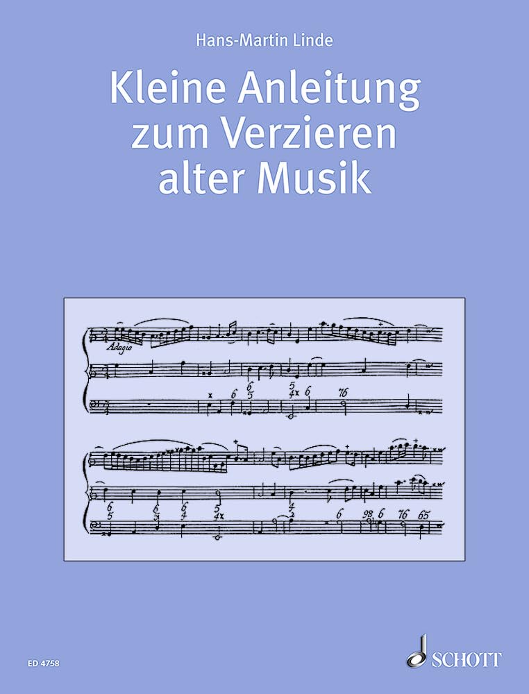 Kleine Anleitung zum Verzieren alter Musik: Lehrbuch. Arts & Music