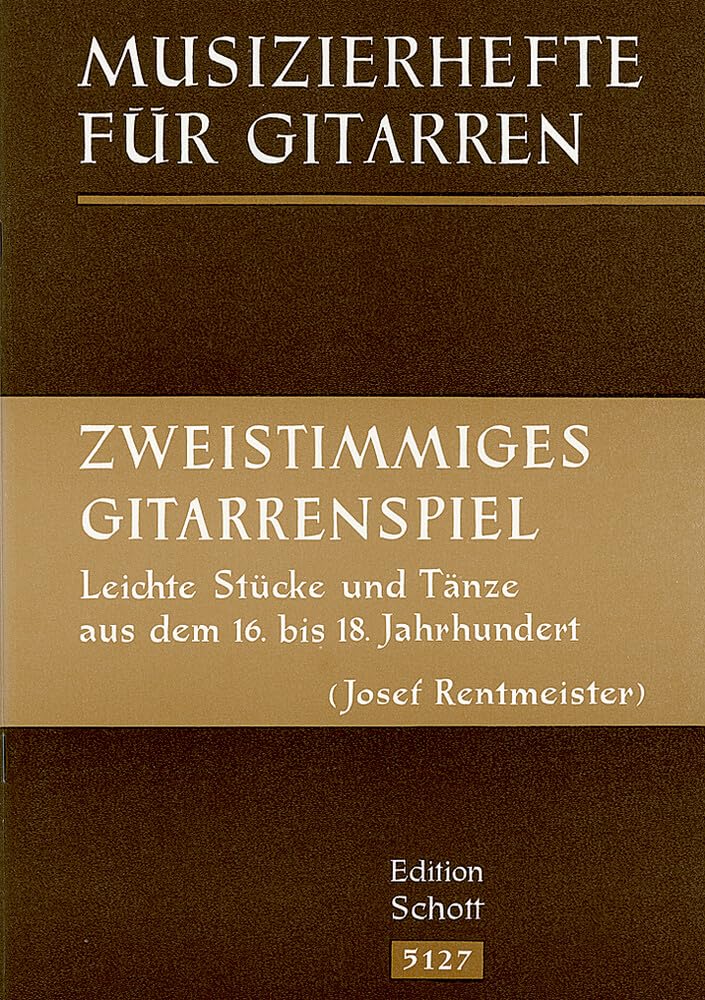Zweistimmiges Gitarrenspiel: Leichte Stücke und Tänze aus dem 16.-18. Jahrhundert. 2 Gitarren. Spielpartitur. Arts & Music