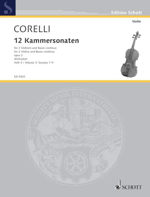 Twelve Chamber Sonatas: op. 2. 2 violins and basso continuo; cello (viola da gamba) ad libitum. Sheet Music
