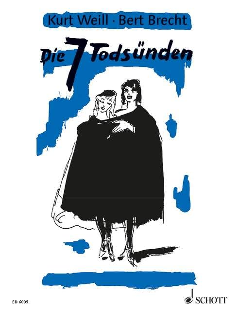 Die sieben Todsünden: Ballet Chanté. Sopran und Orchester. Sopran. Klavierauszug. Film, Art & Culture