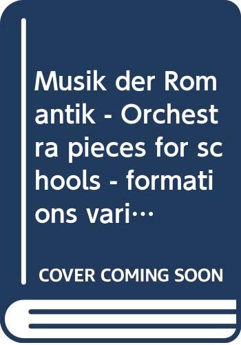 Music of Romantic: various options for instrumentation. Books