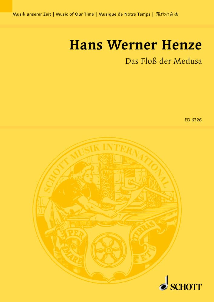 Das Floß der Medusa: Oratorium für Sopran, Bariton, Sprechstimme, gemischten Chor (dazu neun Knaben, S/A) und Orchester. Sopran, Bariton, ... Studienpartitur. (Musik unserer Zeit) Sheet Music