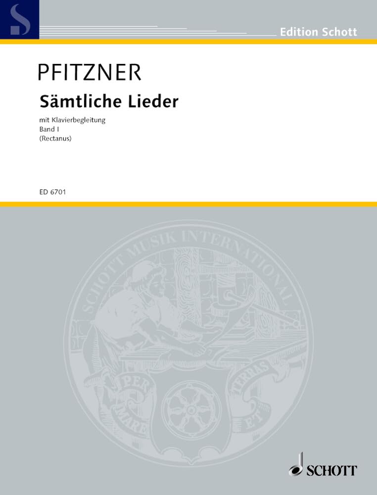 Sämtliche Lieder mit Klavierbegleitung: Band 1. Singstimme und Klavier. (Edition Schott) Sheet Music