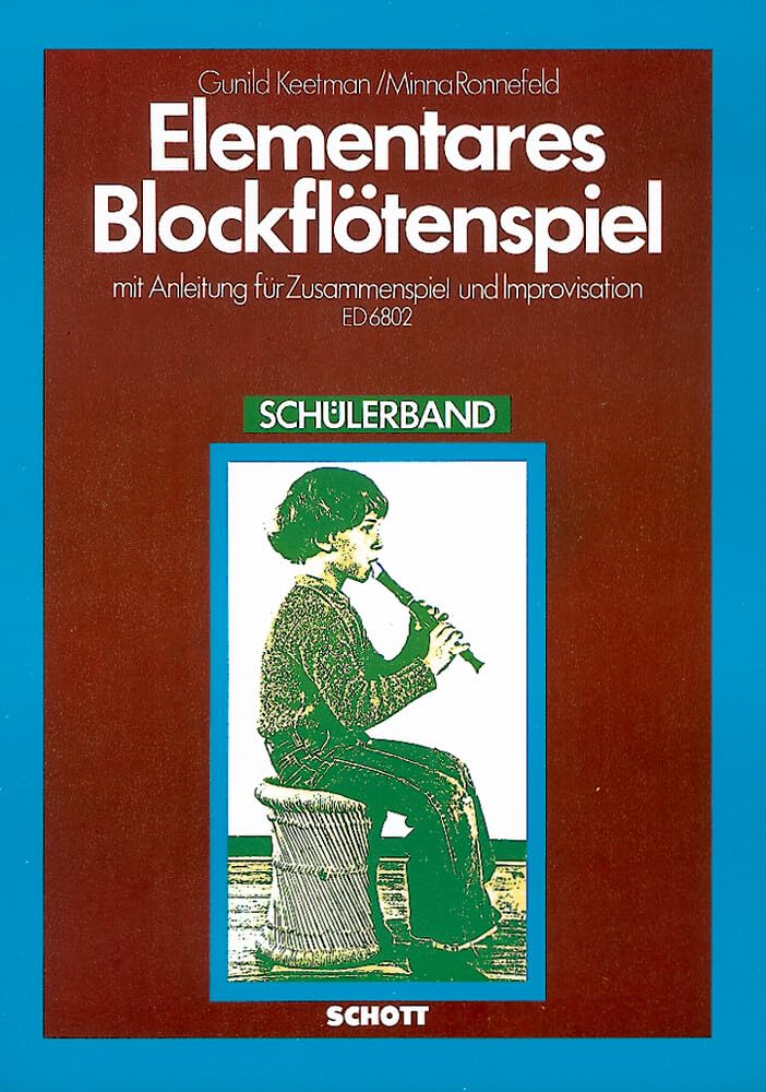 Elementares Blockflötenspiel mit Anleitung für Zusammenspiel und Improvisation. Schülerband Sheet Music
