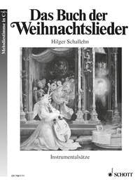 Das Buch der Weihnachtslieder: Instrumentalsätze. various options for instrumentation. Sheet Music