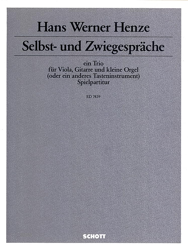 Selbst- und Zwiegespräche: Trio für Viola, Gitarre und kleine Orgel (oder ein anderes Tasteninstrument). Partition d'exécution. book