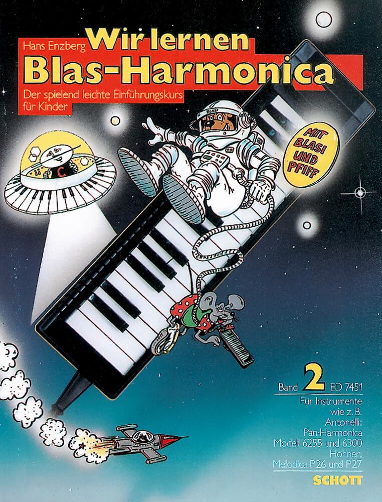 Wir lernen Blas-Harmonica: Der spielend leichte Einführungskurs für Kinder. Band 2. Blasharmonica (für Instrumente wie z.B. Antonelli: Pan-Harmonica ... und 6300 - Hohner: Melodica P 26 und P 27). Sheet Music