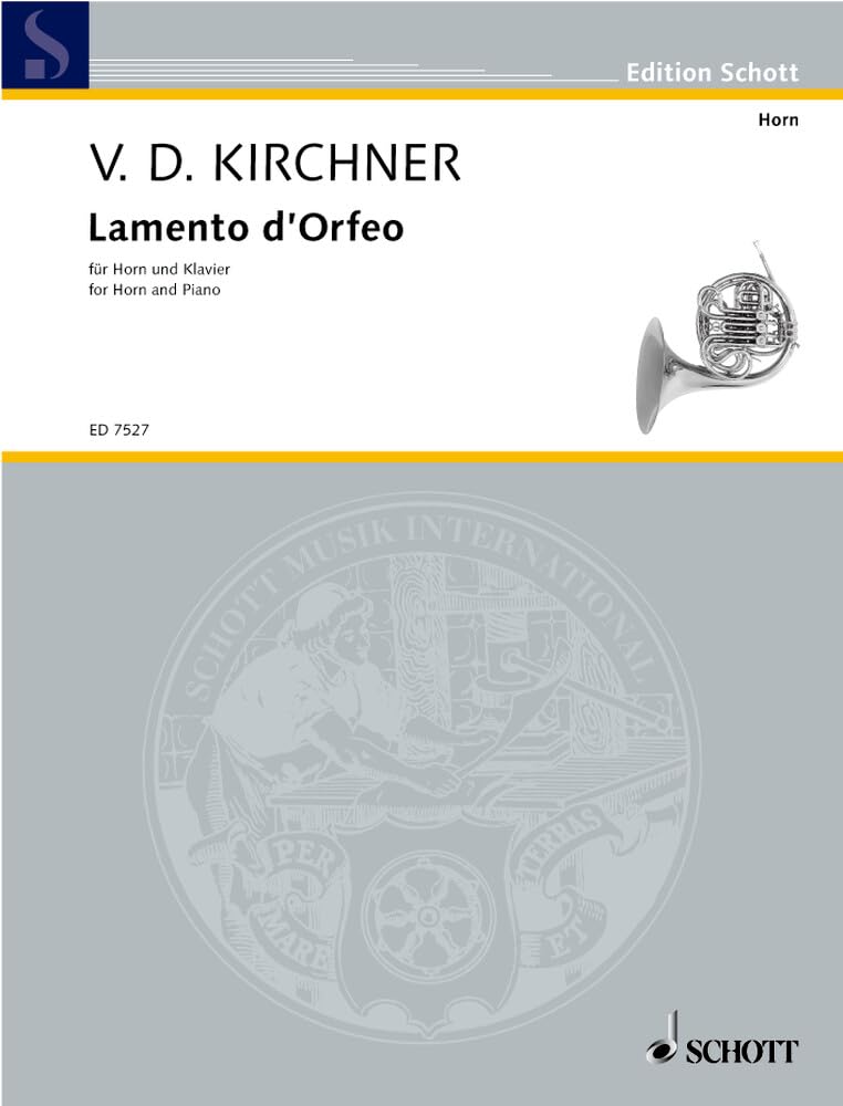 Lamento d'Orfeo: Horn und Klavier. (Edition Schott) Arts & Music