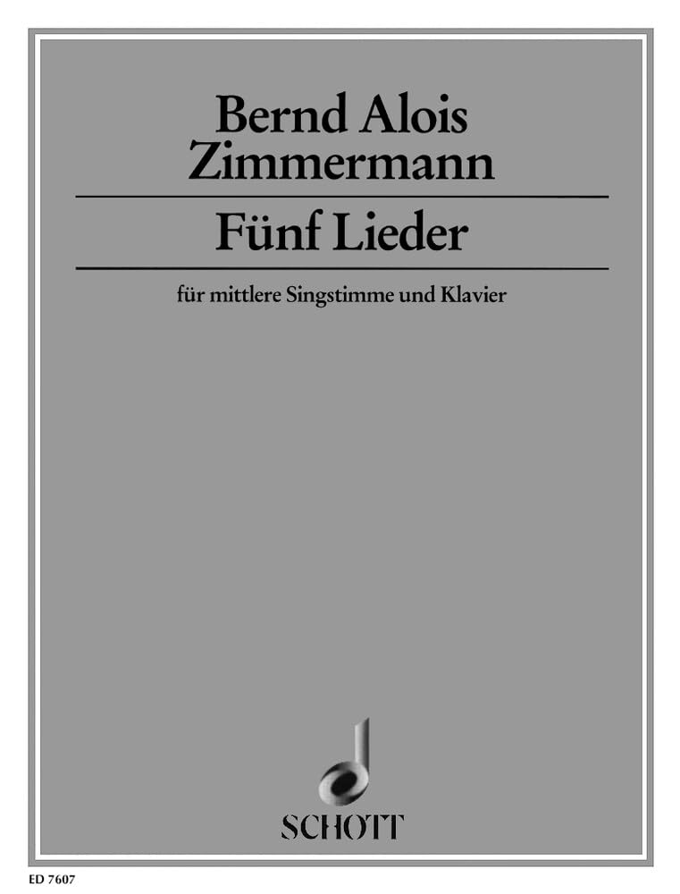 Fünf Lieder: nach Texten von Harald Gloth, Friedrich Nietzsche, Rainer Maria Rilke und Li-Tai-Po. Singstimme und Klavier. mittel. Sheet Music