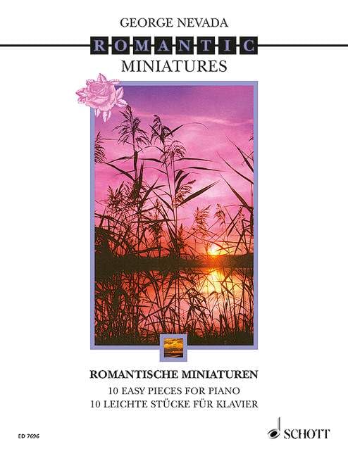 Romantische Miniaturen: 10 leichte Stücke. Klavier. Sheet Music
