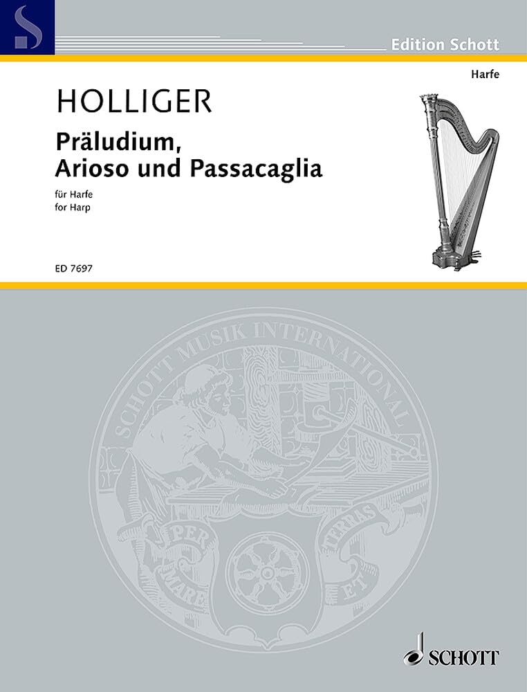 Präludium, Arioso und Passacaglia: Harfe. (Edition Schott) Sheet Music