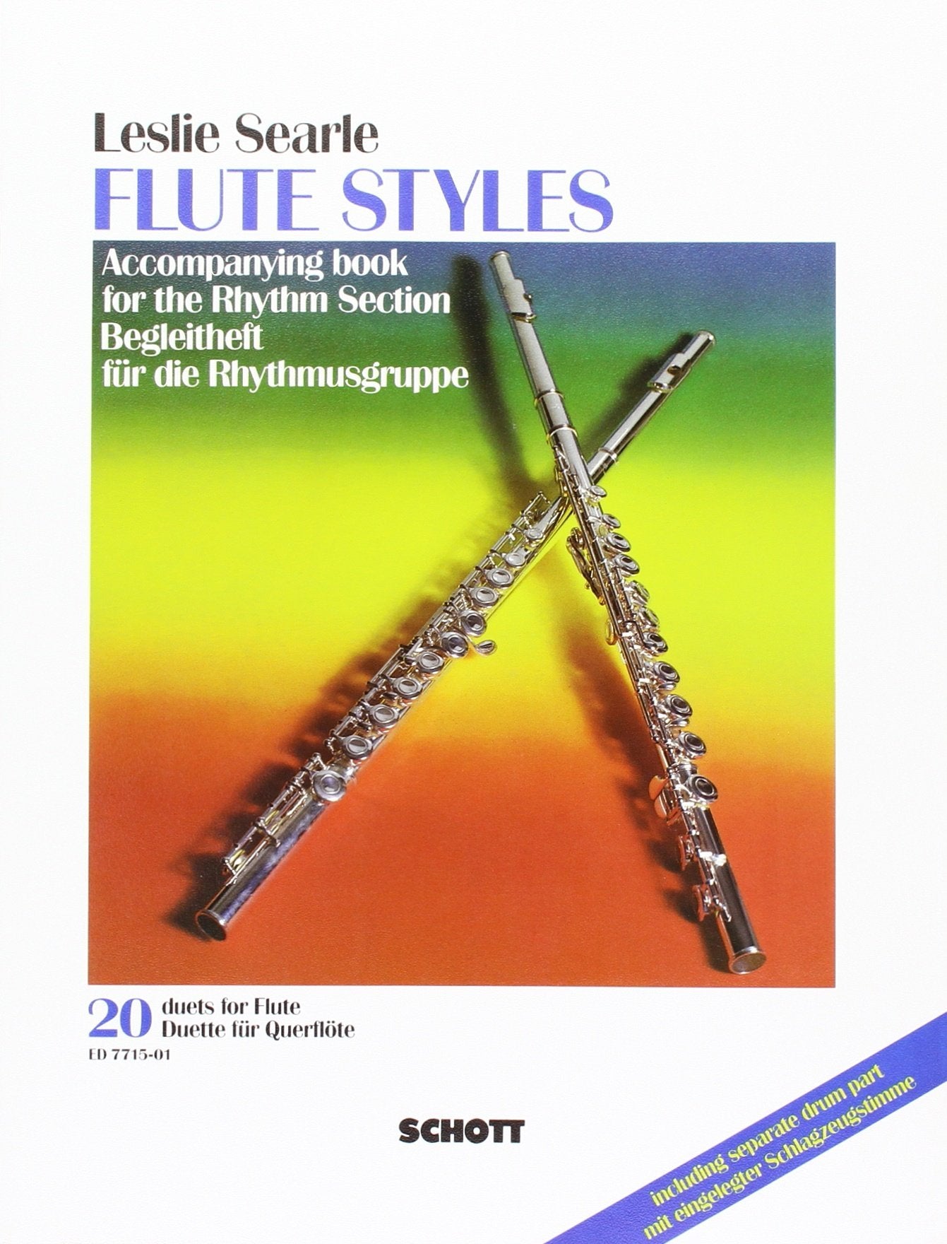 Flute Styles: 20 Duette. 2 Flöten; Rhythmusgruppe ad libitum. Rhythmusgruppe. Sheet Music