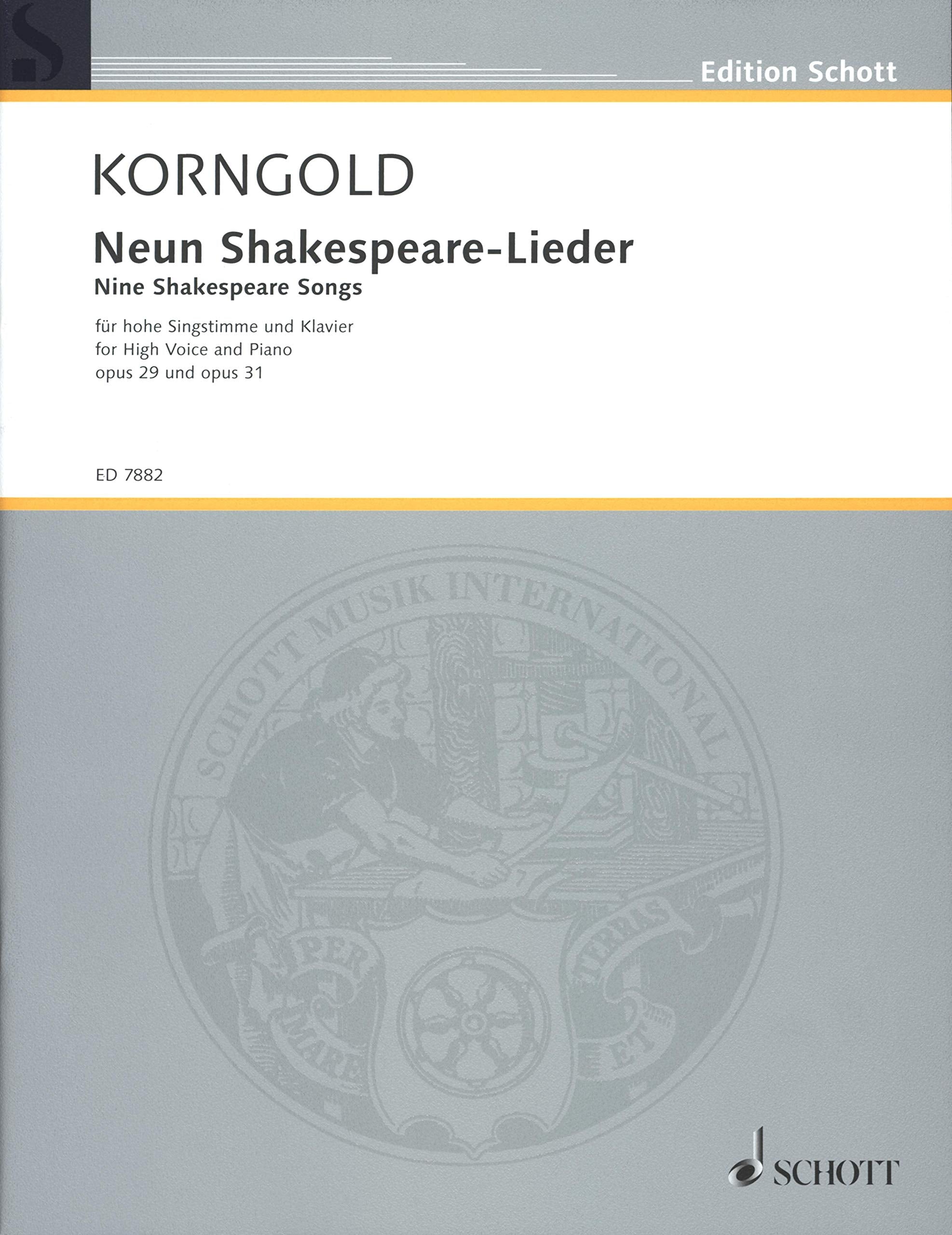 Neun Shakespeare-Lieder, Op. 29 und Op. 31 für Singstimme und Klavier von Erich Wolfgang Korngod Sheet Music