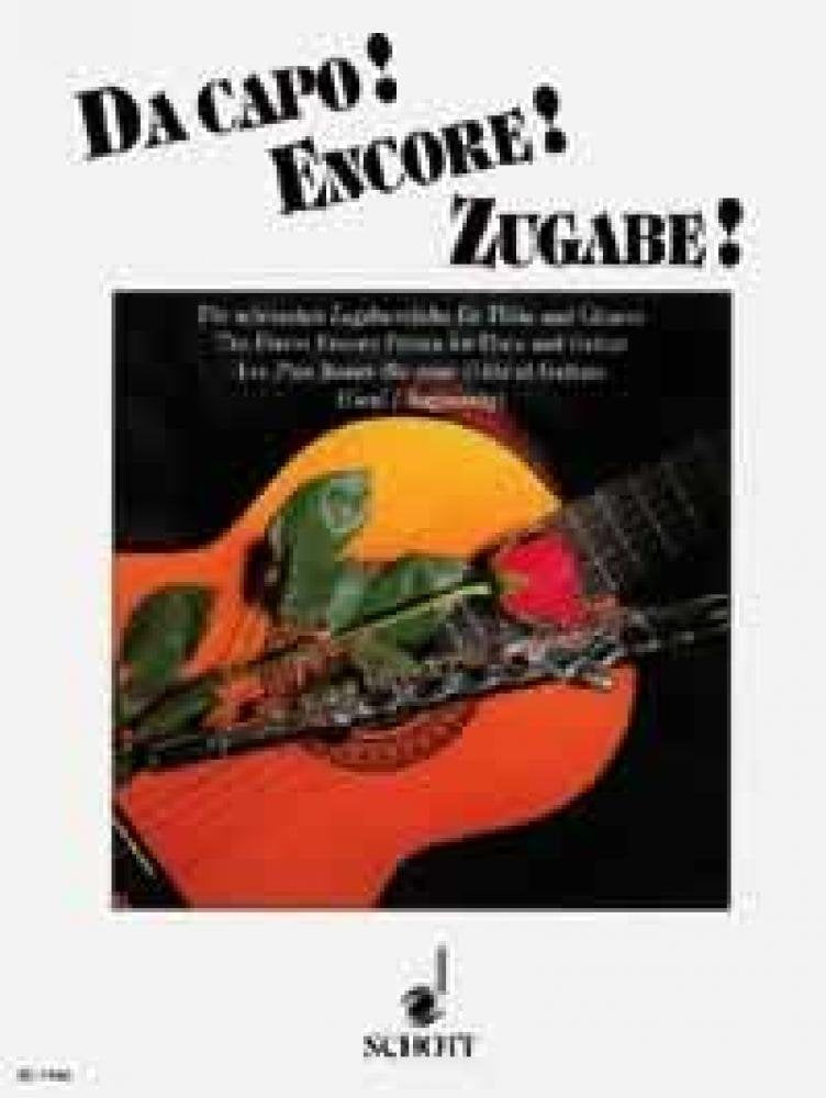 Da capo! Encore! Zugabe!: Die schönsten Zugabestücke. Flöte und Gitarre. Sheet Music